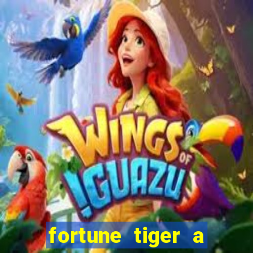 fortune tiger a partir de 1 real